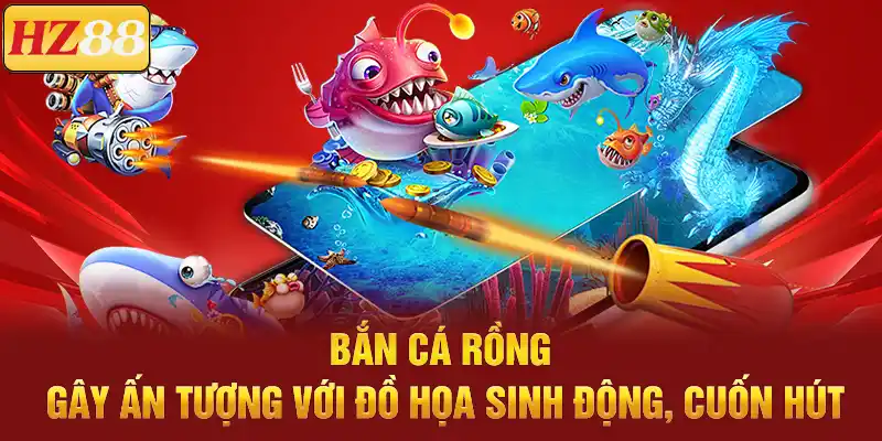 Bắn cá rồng