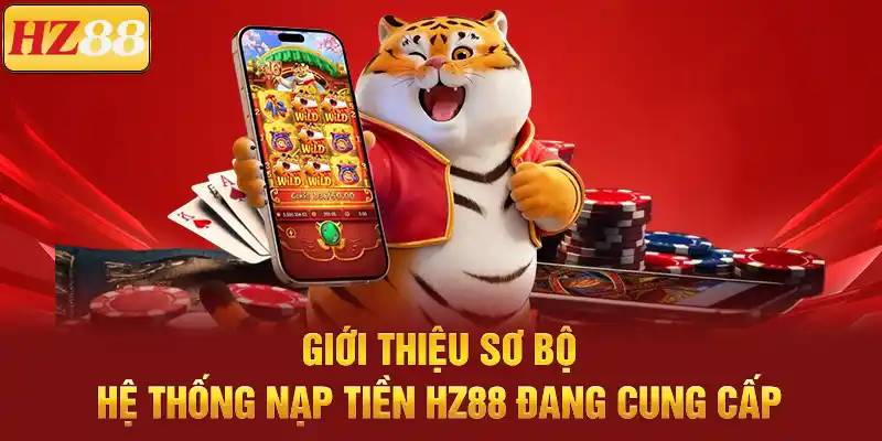 Nạp Tiền HZ88